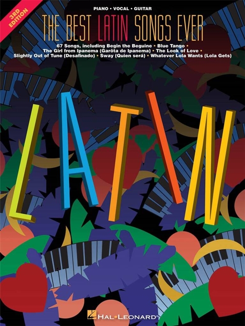The Best Latin Songs Ever, Piano, Vocal, Guitar