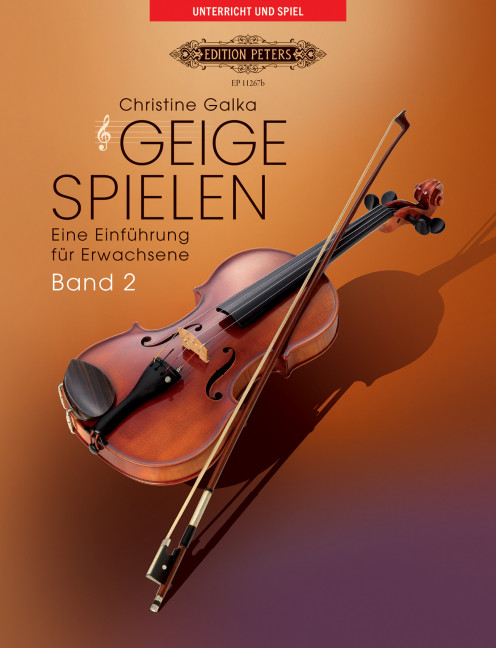 Geige spielen Vol. 2, Eine Einführung für Erwachsene