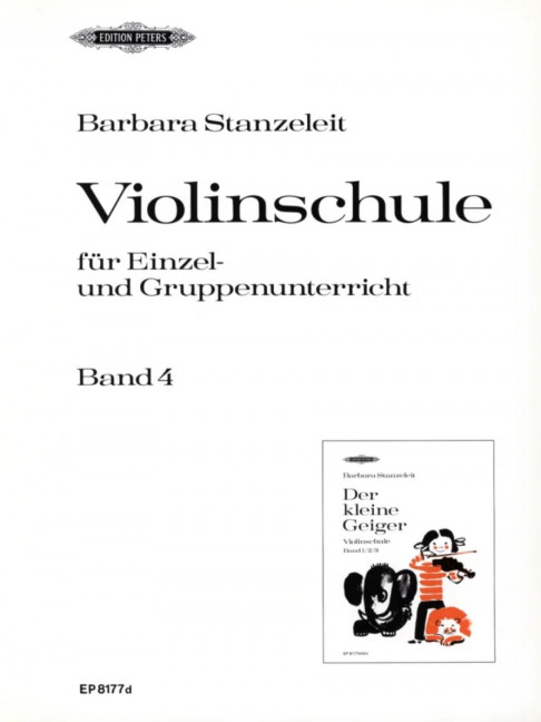 Der kleine Geiger Vol. 4, Violinschule für die Früherziehung im Einzel- und Gruppenunterricht