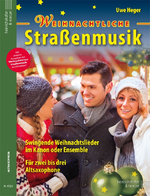Weihnachtliche Strassenmusik, Swingende Weihnachtslieder im Kanon oder Ensemble, for 2-3 alto saxophones, Performing score