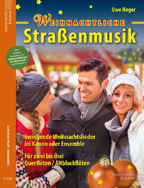 Weihnachtliche Strassenmusik, Swingende Weihnachtslieder im Kanon oder Ensemble, for 2-3 flutes/treble recorders, Performing score
