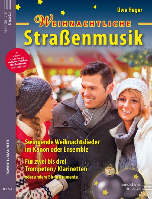 Weihnachtliche Strassenmusik, Swingende Weihnachtslieder im Kanon oder Ensemble, for 2-3 trumpets/clarinets, Performing score