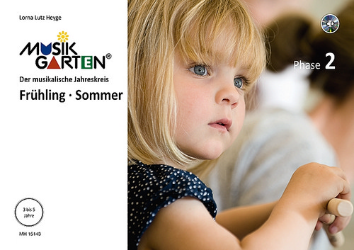 Musikgarten 2 - Frühling/Sommer - Liederheft mit CD Vol. 1, Phase 2: Der musikalische Jahreskreis, Songbook