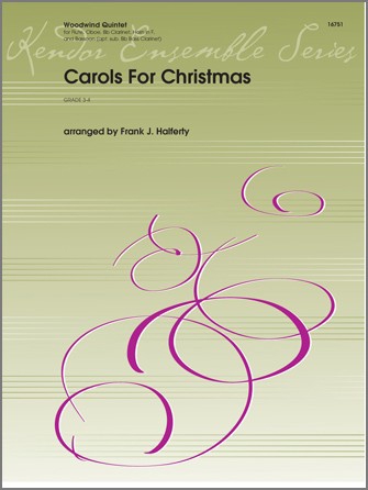 Carols For Christmas, for 5 woodwinds, Score and parts