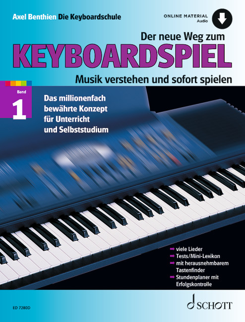Der neue Weg zum Keyboardspiel Vol. 1, Musik verstehen und sofort spielen