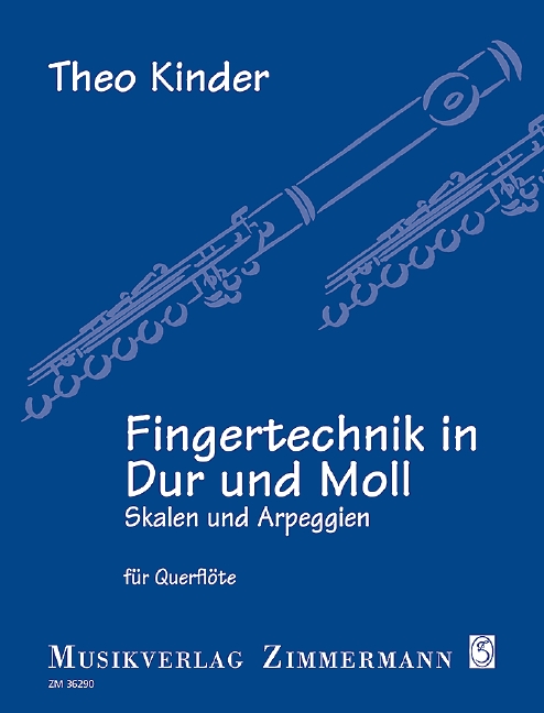 Fingertechnik in Dur und Moll, Skalen und Arpeggien, for flute