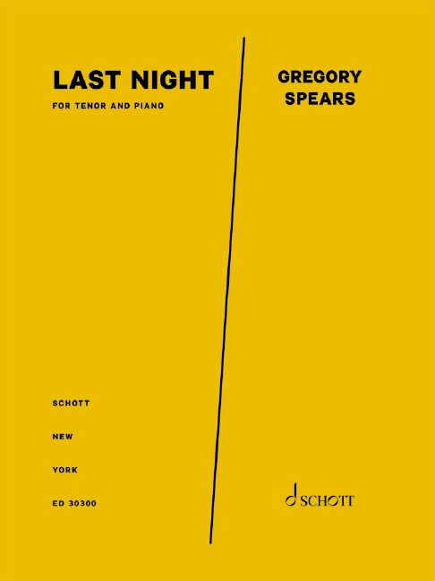 Last Night for tenor and piano, from Fellow Travelers, an opera in two acts, Score