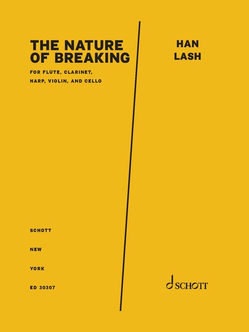The Nature of Breaking, for flute, clarinet, harp, violin, and cello, Score and parts