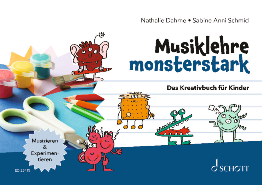 Musiklehre monsterstark, Das Kreativbuch für Kinder