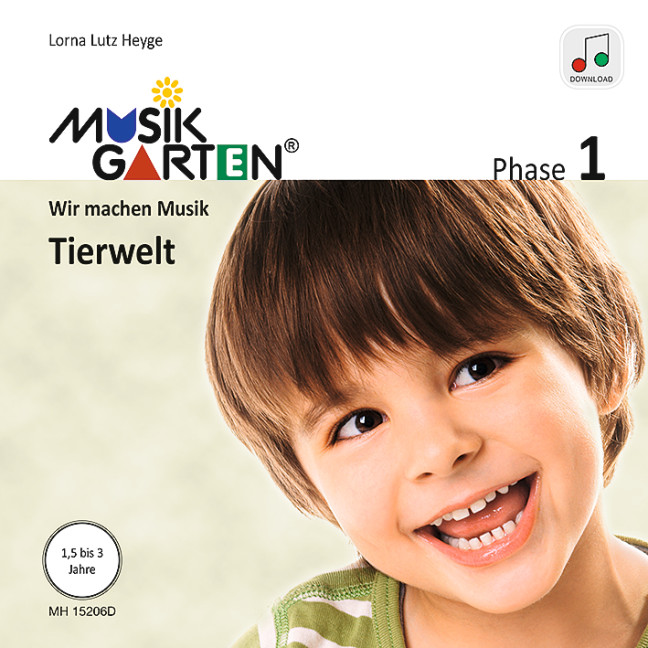 Musikgarten 1 - Tierwelt, Phase 1: Wir machen Musik, Songbook