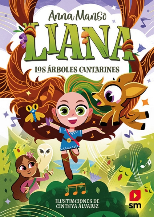 Liana 2: Los árboles cantarines