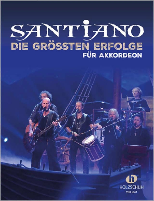 Santiano - Die grössten Erfolge, für Akkordeon