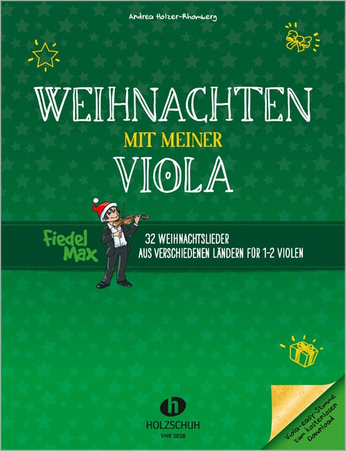 Weihnachten mit meiner Viola (Fiedel-Max), 32 Weihnachtslieder aus verschiedenen Ländern für 1-2 Violen