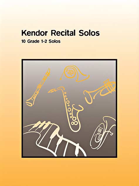 Kendor Recital Solos, Alto Saxophone / Piano Accompaniment