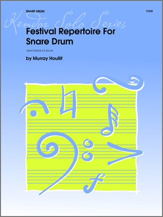 Festival Repertoire For Snare Drum