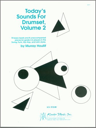 Today's Sounds For Drumset Vol. 2