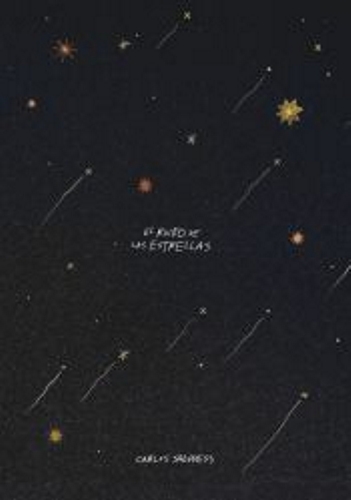 El ruido de las estrellas