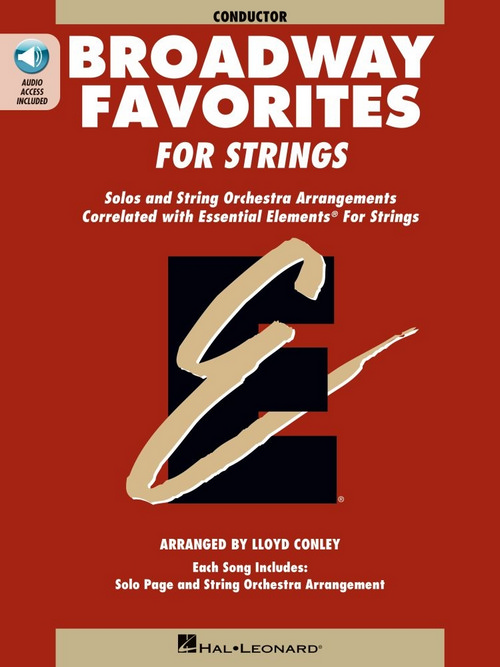 Essential Elements Broadway Favorites for Strings, Orchestra, Score