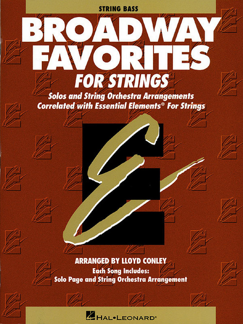 Essential Elements Broadway Favorites for Strings, Double Bass