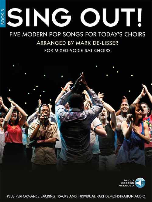 Sing Out! 5 Pop Songs For Today's Choirs - Book 3 , Mixed Choir