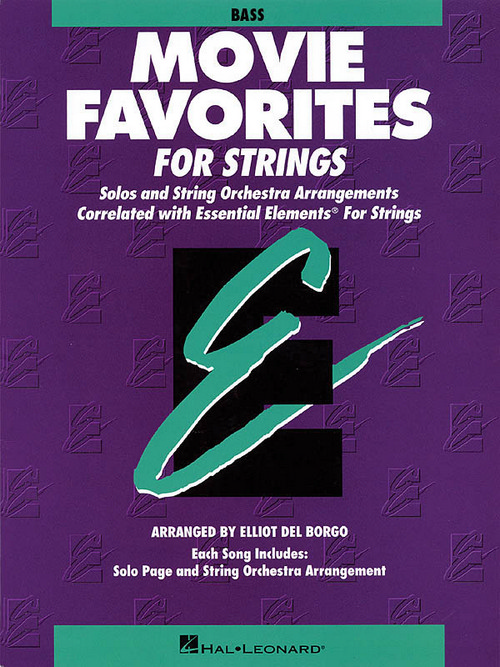 Essential Elements Movie Favorites for Strings: Double Bass