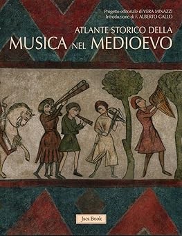Atlante storico della musica nel Medioevo