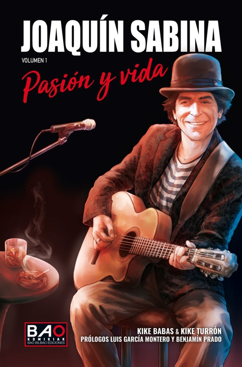 Joaquín Sabina: Pasión y vida, vol. 1