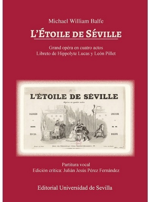 Michael William Balfe. LŽètoile de Séville