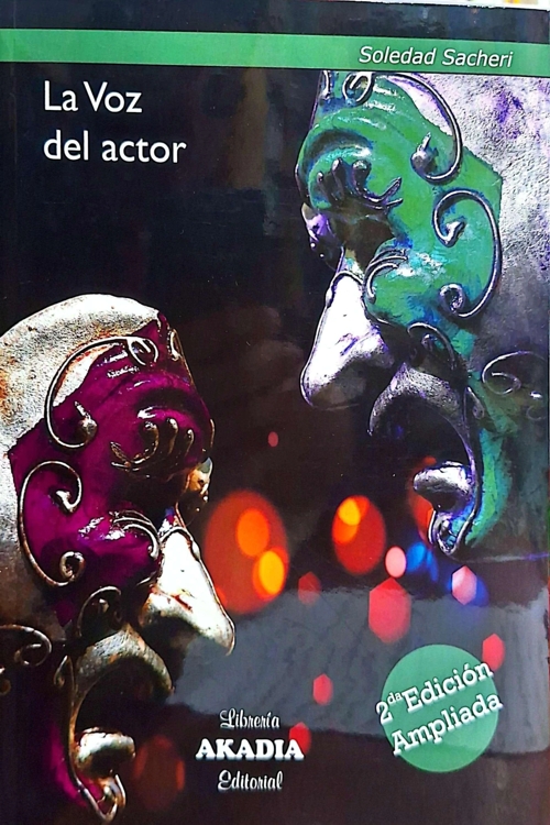 La voz del actor. 2ª edición ampliada