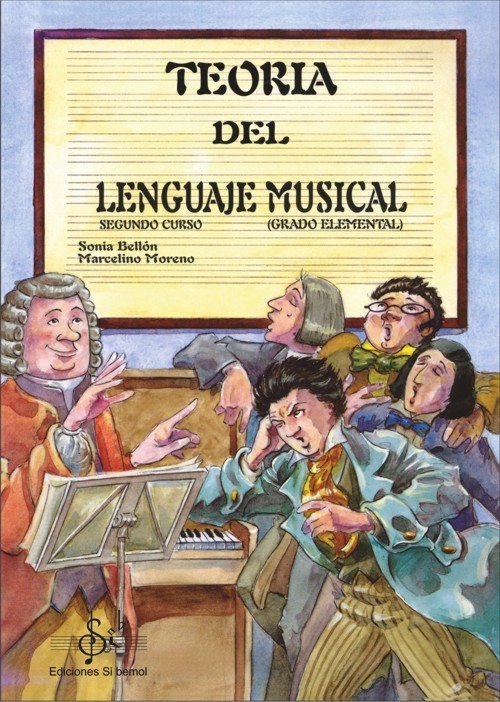 Teoría del Lenguaje Musical. Grado elemental. Segundo curso. 9788495069092