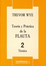 Teoría y práctica de la flauta. V.2: Técnica