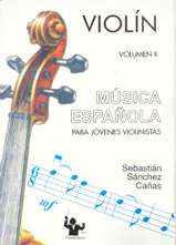 Música española para jóvenes violinistas. Volumen II. 9788488038289