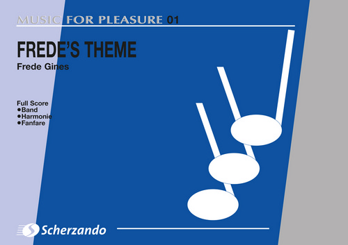 Frede's Theme, for Concert Band/Harmonie/Fanfare, Set