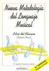 Nueva metodología del lenguaje musical: primer nivel, libro del alumno