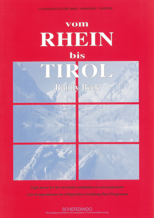 Vom Rhein Bis Tirol, for Concert Band/Harmonie/Fanfare, Score