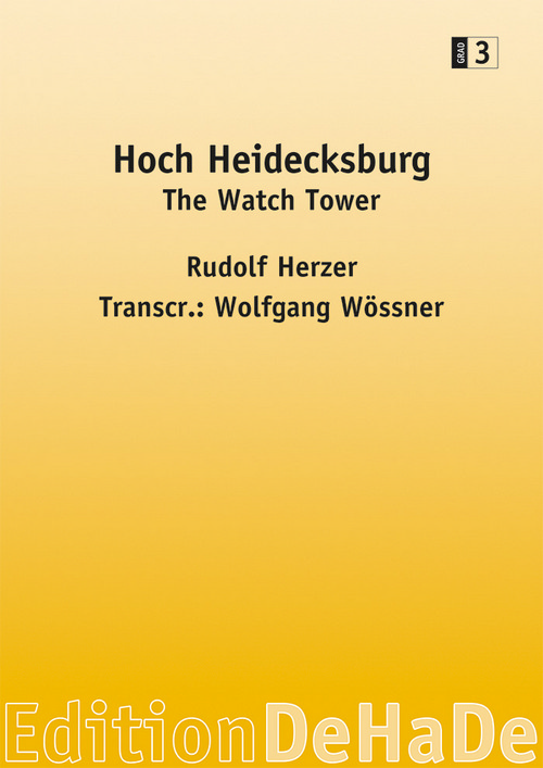 Hoch Heidecksburg: The Watch Tower, for Concert Band/Harmonie, Score
