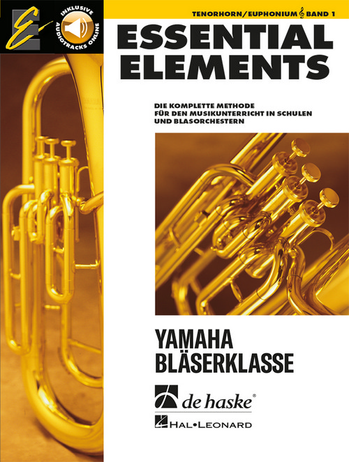 Essential Elements Band 1 - für Tenorhorn (TC): Die komplette Methode für den Musikunterricht in Schulen und Blasorchestern, for Baritone/Euphonium TC