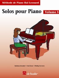 Solos pour Piano, volume 5: Méthode de Piano Hal Leonard