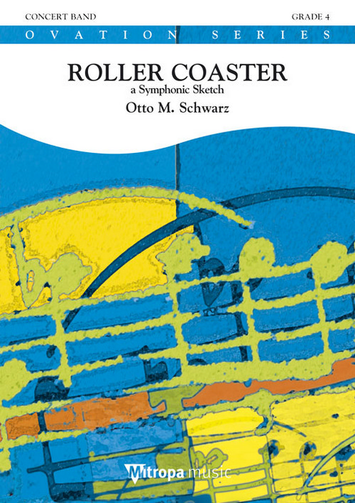 Roller Coaster: A Symphonic Sketch, for Concert Band/Harmonie, Set