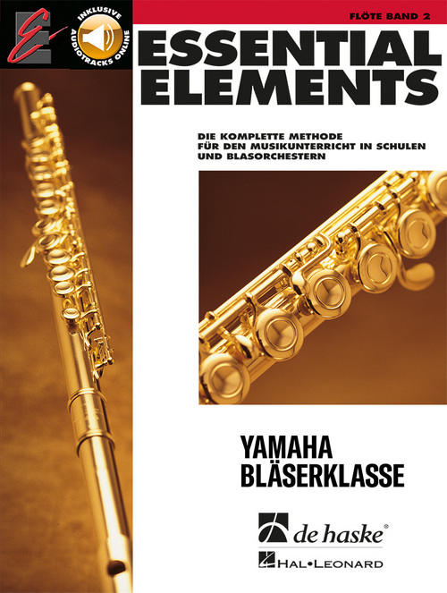 Essential Elements Band 2 - für Flöte: Die komplette Methode für den Musikunterricht, for Flute