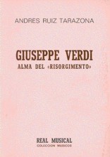 Giuseppe Verdi. Alma del 'Risorgimento'