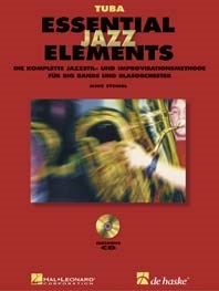 Essential Jazz Elements - Tuba: Die komplette Jazzstil- und Improvisationsmethode für Bands und Blasorchester, for Jazz Ensemble