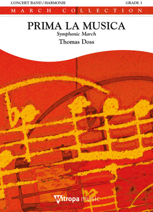 Prima la Musica, for Concert Band/Harmonie, Score