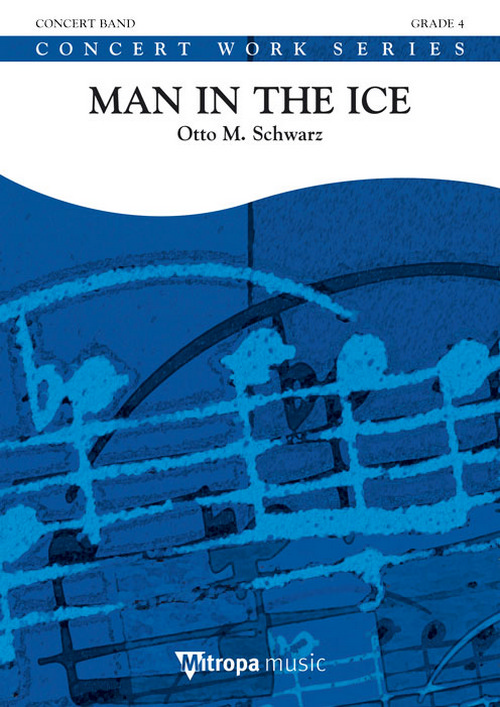 Man in the Ice, for Concert Band/Harmonie, Score
