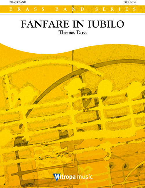 Fanfare in Iubilo, for Brass Band, Score