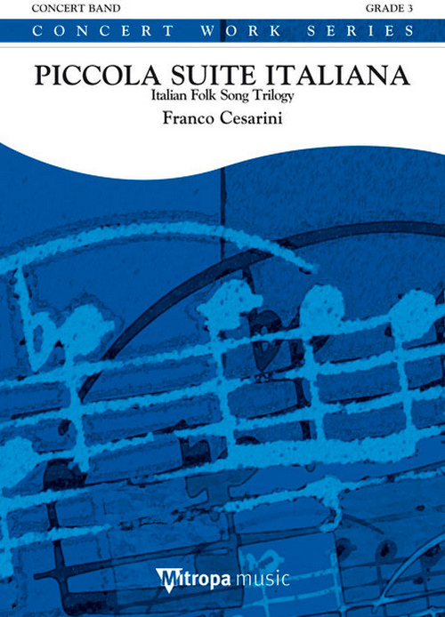 Piccola Suite Italiana, for Concert Band/Harmonie, Set. 9790035028254