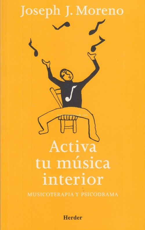 Activa tu música interior. Musicoterapia y psicodrama