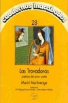 Las trovadoras: poetisas del amor cortés