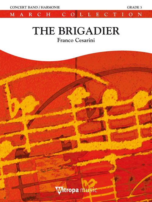 The Brigadier, for Concert Band/Harmonie, Score