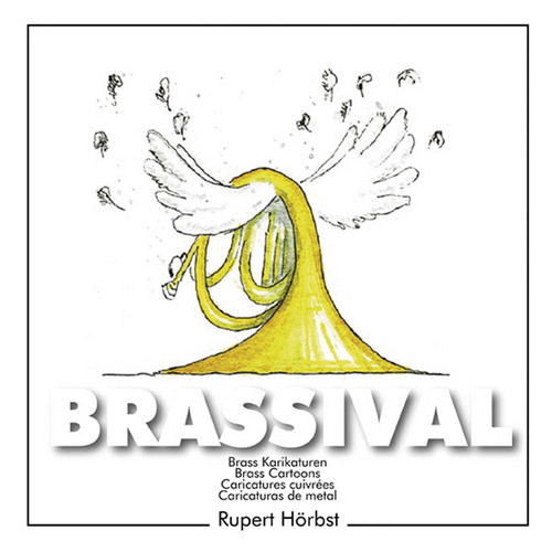 Brassival: Brass Cartoons, for